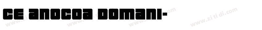 Ce anocoa domani字体转换